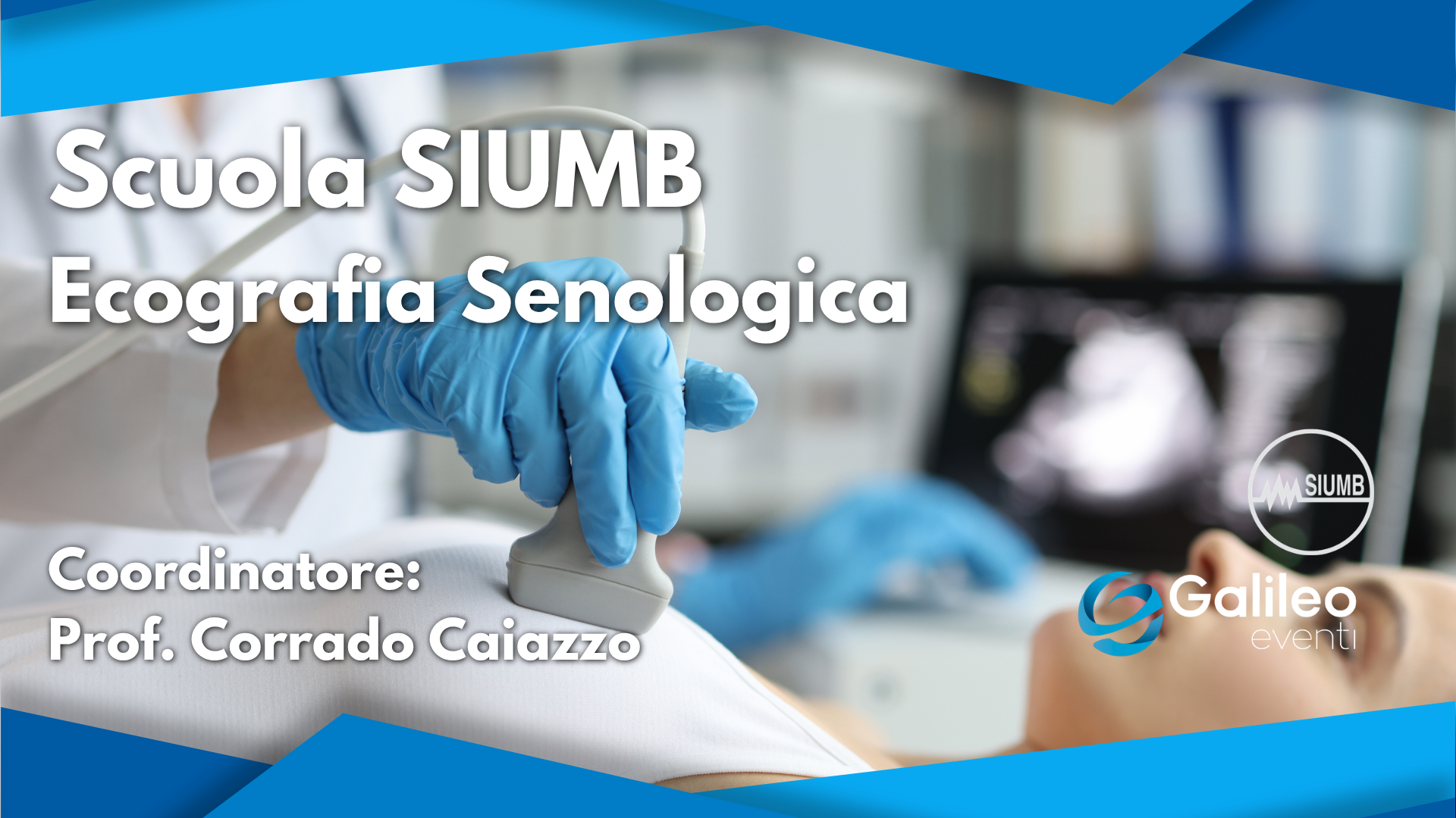 Scuola SIUMB di Ecografia Senologica